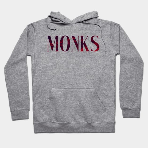 Monks - Simple Typography Style Hoodie by Sendumerindu